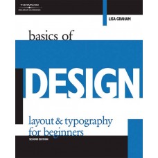 Basics of Design: Layout and Topography for Beginners