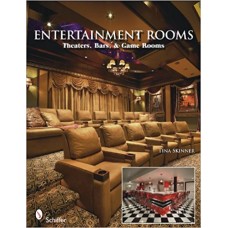 Entertainment Rooms: Theater, Bars, and Game Rooms
