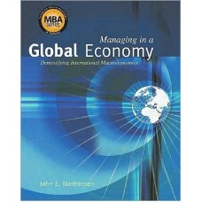 Managing in a Global Economy: Demystifying International Mac