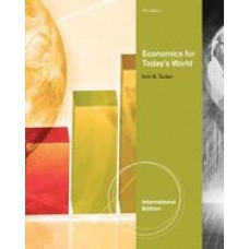 Economics for Today' World (International Edition)