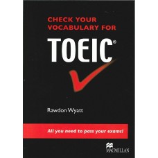 Check Your Vocabulary for TOIEC