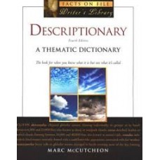 Descriptionary: A Thematic Dictionary
