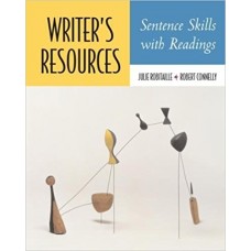 Writer's Resources: Sentence Skills with Readings