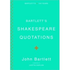 Bartlett's Shakespeare Quotations
