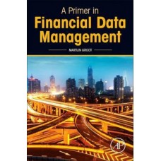 A Primer in Financial Data Management
