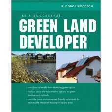 Be a Successful Green Land Developer
