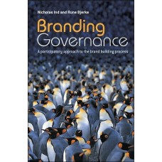 Branding Governance: A Participatory Approach to the Brand Building Process