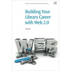 Building Your Library Career with Web 2.0