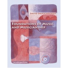 Foundations of Music and Musicianship (with CD-ROM)