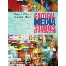 Critical media studies : an introduction