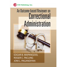 An Outcome-based Reviewer on Correctional Administration